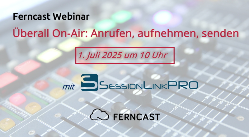 Ferncast Webinar SessionLinkPRO Einladung