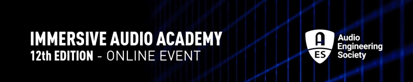AES 12thImmersiveAudioAcademy